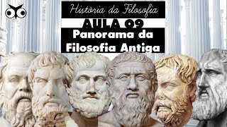 Panorama da Filosofia Antiga  História da Filosofia  Prof Vitor Lima  Aula 09 [upl. by Adnert]