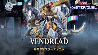 Vendread  Revendread Slayer  Ranked Gameplay YuGiOh Master Duel [upl. by Idelia]