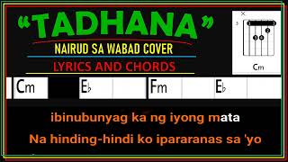 TADHANA  UP DHARMA DOWN  NAIRUD SA WABAD  LYRICS AND CHORDS [upl. by Algernon]