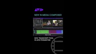 NEW IN MEDIA COMPOSER — New Transcript Tool in Avid PhraseFind [upl. by Eyaf]