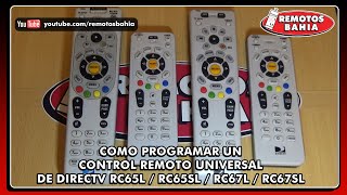 COMO PROGRAMAR CONFIGURAR UN CONTROL REMOTO DE DIRECTV EN UN TELEVISOR LCD LED SMART TV RC65 RC67 [upl. by Ahsekel]