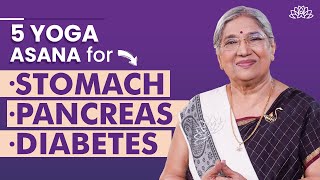 Yoga for Diabetes 5 Simple Poses That Bring Blood Sugar Levels Down  Stomach amp Pancreas  Asanas [upl. by Anirtak]