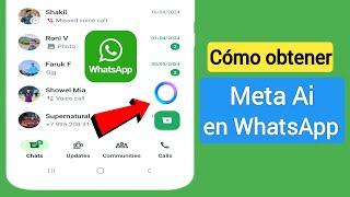 cómo obtener meta ai en whatsapp Actualización  La opción Meta Ai de WhatsApp no ​​se muestra [upl. by Barbey934]