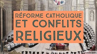 5e  Réforme catholique et conflits religieux [upl. by Nels602]