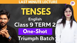 Tenses Class 9 Grammar Term 2 Explanation Tenses Practice  Triumph Batch  English Class 9  Padhle [upl. by Nace]