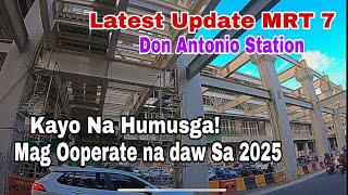 MRT 7 DON ANTONIO STATION Commonwealth Ave Quezon City LATEST UPDATE Sept 10 2024 [upl. by Berkin344]