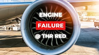 A320 Engine Failure  Thrust Reduction Altitude [upl. by Dougherty732]