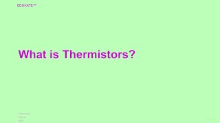 What is Thermistors [upl. by Giulia]