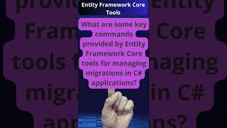 Managing Migrations with Entity Framework Core Tools in C [upl. by Gary]