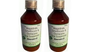 Zescain O Syrup Magaldrate Simethicone amp Oxetacaine Oral Suspension Syrup [upl. by Bicknell]