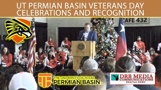 UT Permian Basin Veterans Day Celebrations amp Recognition [upl. by Kinelski]