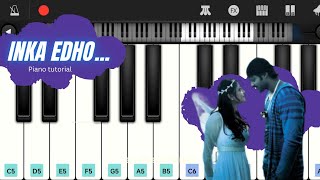 Inka Edho song piano tutorial  Darling  GVPrakashKumarOffl [upl. by Northey461]