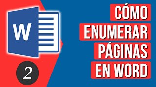 Como Enumerar Paginas en Word desde Cualquier Pagina [upl. by Keheley]