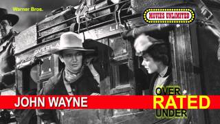 John Wayne Overrated or Underrated [upl. by Arikat]