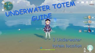 How to Activate Underwater Totem theres 3 underwater totem in Liyue [upl. by Gough]