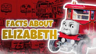 Facts about Elizabeth  Thomas The Tank Engine REUPLOAD [upl. by Acirehs]