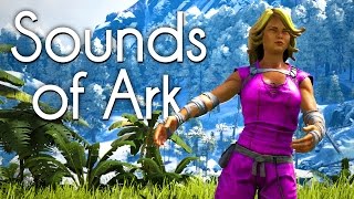 THE SOUNDS OF ARK Ark Survival Evolved Song [upl. by Jovia498]