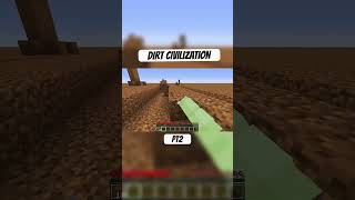 DIRT CIVILIZATIONPT2 minecraft minecraftmemes minecraftshorts Credits Joll and Conk ytshorts [upl. by Yrroc]