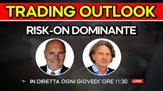 RISKON DOMINANTE  Trading Outlook 24 Ottobre 2024 [upl. by Arvo]