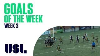 USL Goals Of The Week 3 [upl. by Togram]