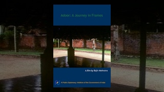 Adoor A Journey in Frames Full Movie [upl. by Naus]