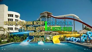 Sindbad Aqua Park Resort Hurghada Egypte  Ster Reizen [upl. by Yona995]