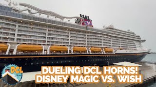 Disney Cruise Line Horn Battle Between Disney Wish and Disney Magic [upl. by Chuu902]