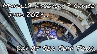 Marella Discovery 2 cruise June 2024  Day 2 at sea [upl. by Anidene]