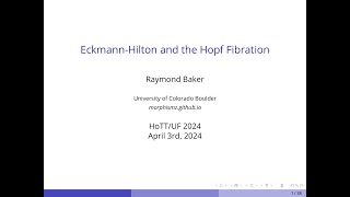 EckmannHilton and the Hopf Fibration  Raymond Baker [upl. by Oswin]