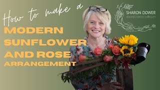 How to Make a Contemporary Flower Arrangement Stepbystep Guide with Sunflowers and Roses [upl. by Harrie]