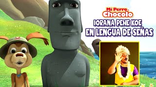 IORANA PEHE KOE  MI PERRO CHOCOLO  CANCIONES INFANTILES EN LENGUA DE SEÑAS [upl. by Einahpit]