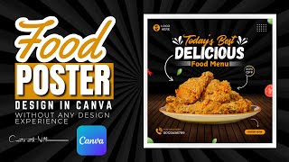 Professional Food Poster Design in Canva for Your Business or Client  Canva Premium for 5 [upl. by Hcnarb]