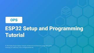 OPS ESP32 Setup and Programming Tutorial [upl. by Dieterich]