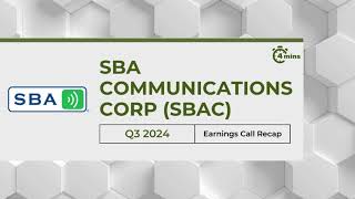 SBA Communications Corp SBAC Earnings Call Recap for Q3 2024 [upl. by Astrix]