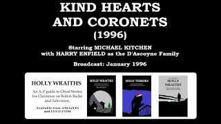 Kind Hearts and Coronets 1996 starring Michael Kitchen and Harry Enfield [upl. by Ekusoyr509]