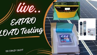 Eapro 3kva 24 voltt mppt soler invater load testing video over load capacity eapro 3000va [upl. by Prosperus746]