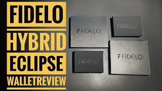 FIDELO HYBRID NYLON WALLET  FIDELO ECLIPSE WALLET  REVIEW EN ESPAÑOL [upl. by Reginauld]