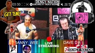 DENGY NATIONDANNYWEE LIVE BKK1 RADIO WITH MR DAVE DENGLESTINE THEN HITS A FREESTYLE LEVELS [upl. by Grizel]