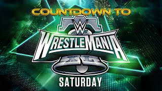 Countdown to WrestleMania XL Saturday April 6 2024 [upl. by Diantha]