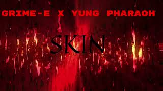 GrimeE X Yung Pharaoh  SKIN Trappin Outta Silent Hill [upl. by Earahs]