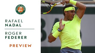 Rafael Nadal vs Roger Federer  SemiFinal Preview  RolandGarros 2019 [upl. by Cresida]