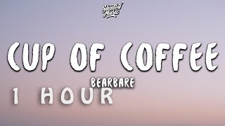 1 HOUR  ill make a cup of coffee for your head ☕️😴 death bed cup of coffee lyrics [upl. by Nnybor]