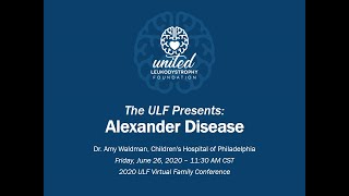 United Leukodystrophy Foundation Alexander Disease [upl. by Pastelki394]