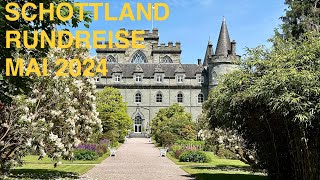 Schottland Rundreise im Mai 2024 [upl. by Rosenstein783]