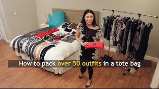 How to Pack Over 50 Outfits In a Tote Bag [upl. by Ellehcal468]