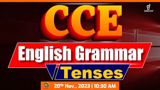 CCE  English Grammar  Tenses  CCE  PSIASI  LIVE 1030am gyanlive english cce psi [upl. by Egrog]