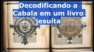 Decodificando a Cabala em um livro jesuíta cabala kabala numerologia [upl. by Eusoj1]