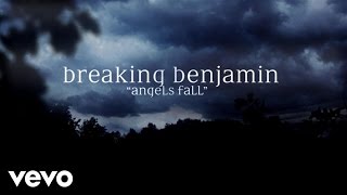 Breaking Benjamin  Angels Fall Official Lyric Video [upl. by Dion]