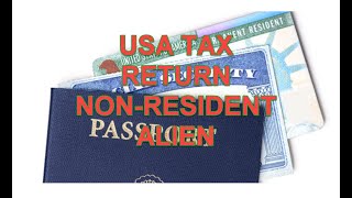 How to File Tax return 2024 involving NonResident Alien Spouse [upl. by Fisk]