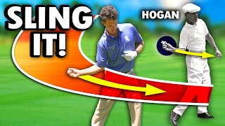 Hogans SLING Drill  A HUGE BREAKTHROUGH for 99 of Golfers [upl. by Vena]